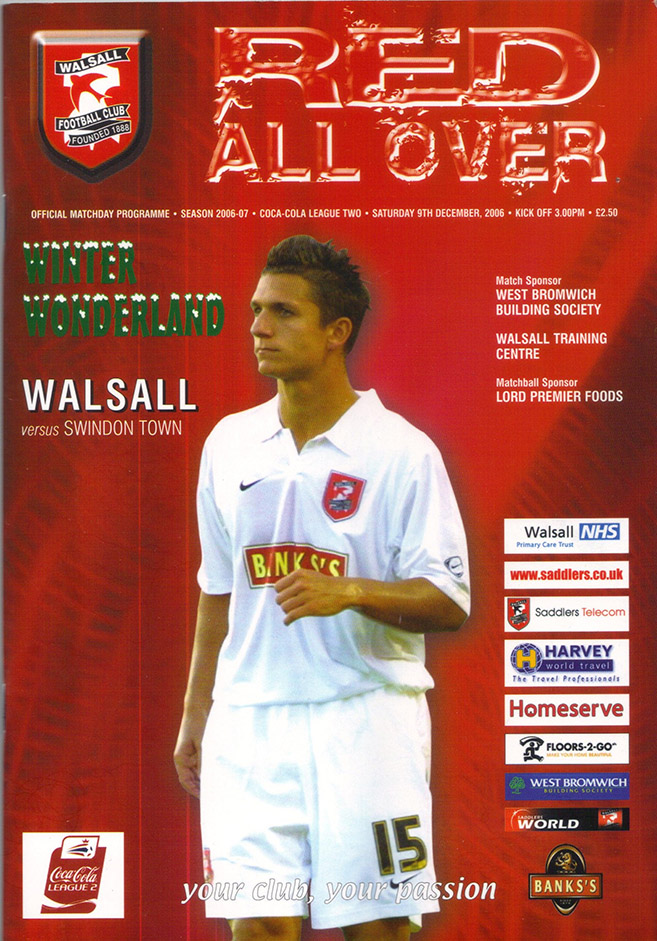 <b>Saturday, December 9, 2006</b><br />vs. Walsall (Away)